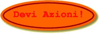 Devi Azioni!