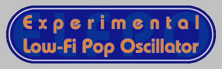 Experimental Low-Fi Pop Oscillator